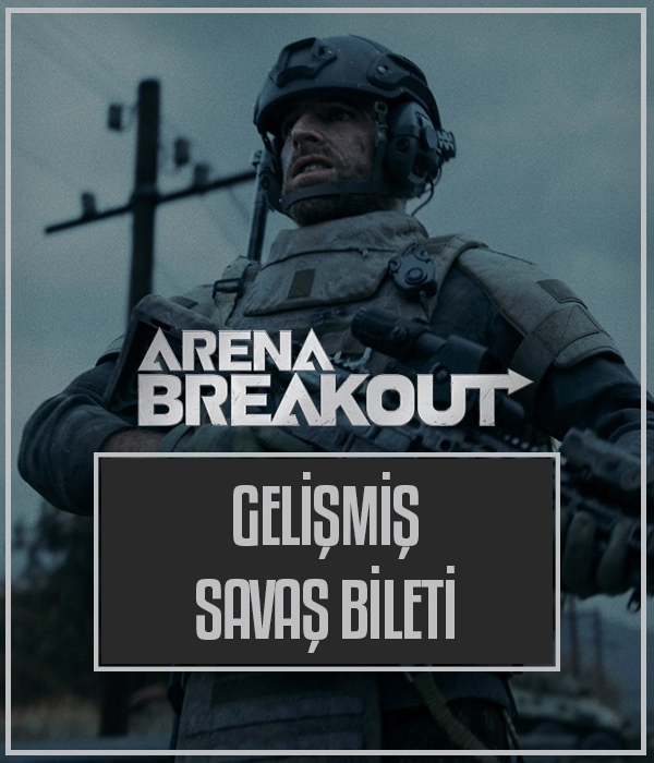 Gelişmiş Savaş Bileti